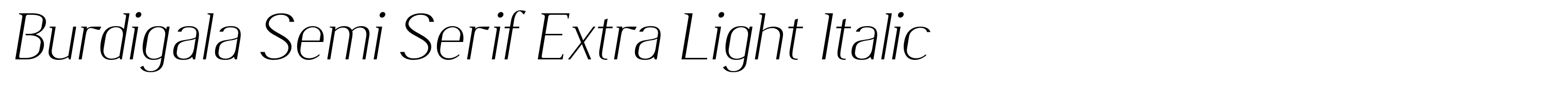 Burdigala Semi Serif Extra Light Italic